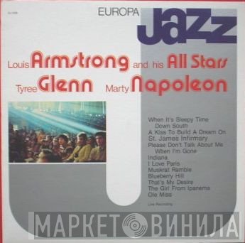 Louis Armstrong And His All-Stars, Tyree Glenn, Marty Napoleon - Europa Jazz