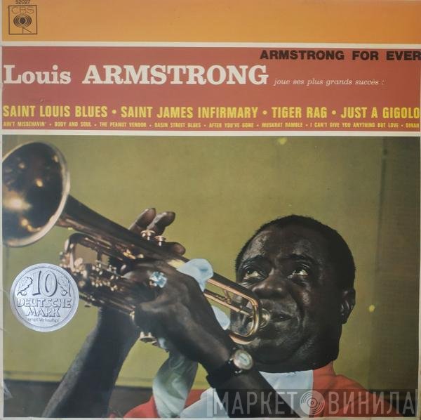 Louis Armstrong  - Armstrong For Ever