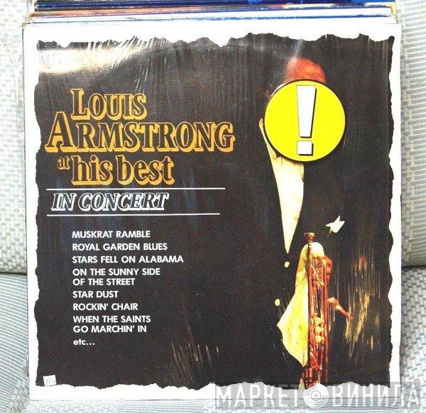 Louis Armstrong  - At His Best In Concert