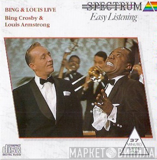 Louis Armstrong, Bing Crosby - Bing & Louis Live