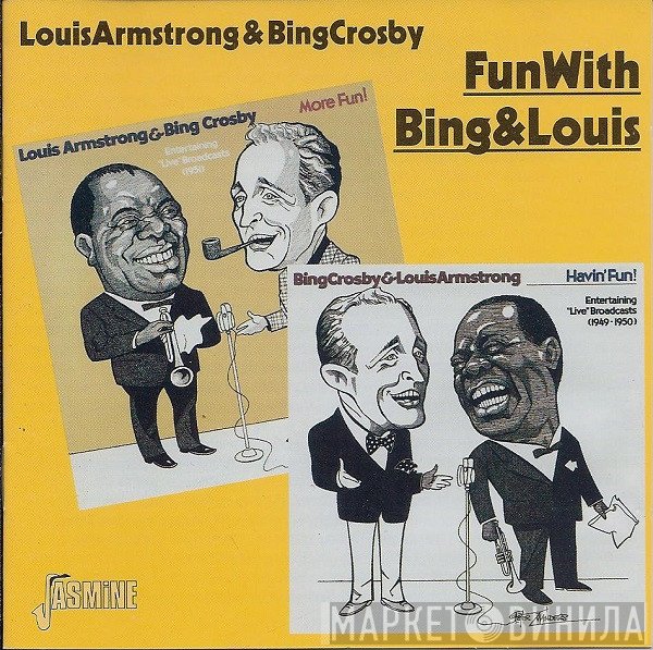 Louis Armstrong, Bing Crosby - Fun With Bing & Louis