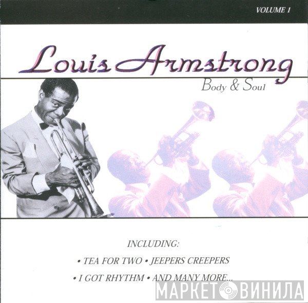 Louis Armstrong - Body & Soul Volume 1