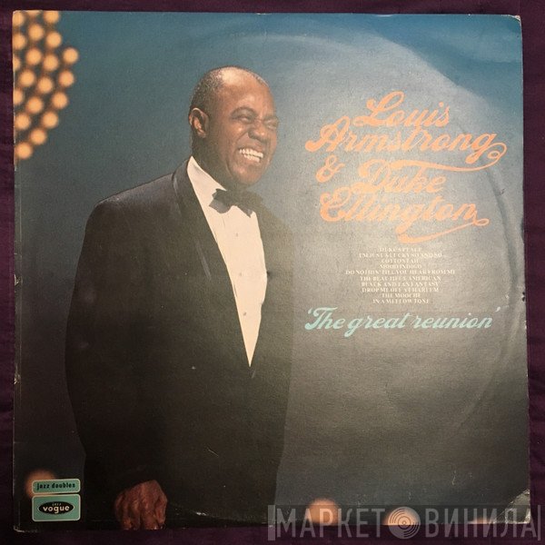 Louis Armstrong, Duke Ellington - The Great Reunion