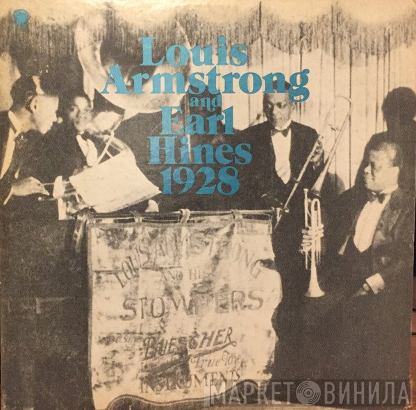 Louis Armstrong, Earl Hines - Louis Armstrong And Earl Hines 1928