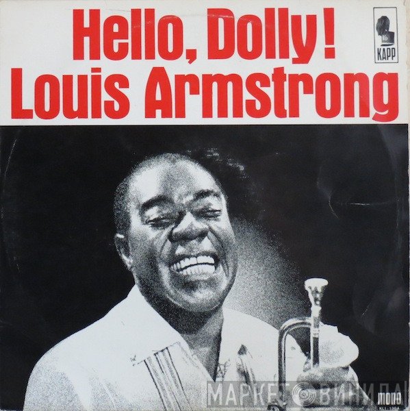 Louis Armstrong  - Hello, Dolly!