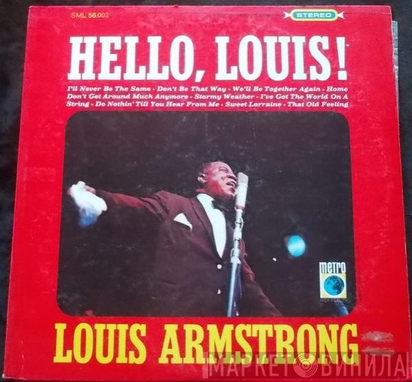 Louis Armstrong  - Hello, Louis!