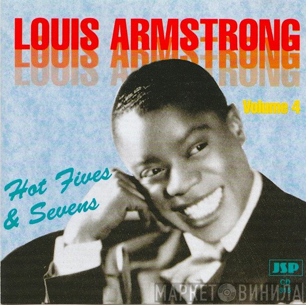 Louis Armstrong - Hot Fives & Sevens Volume 4