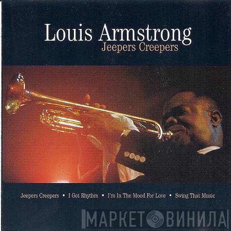 Louis Armstrong - Jeepers Creepers