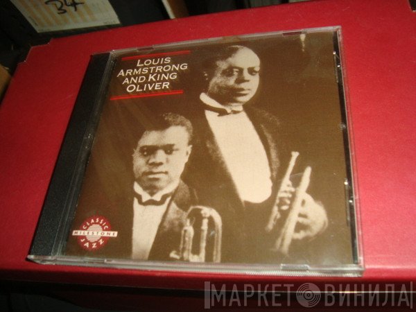 Louis Armstrong, King Oliver - Louis Armstrong And King Oliver