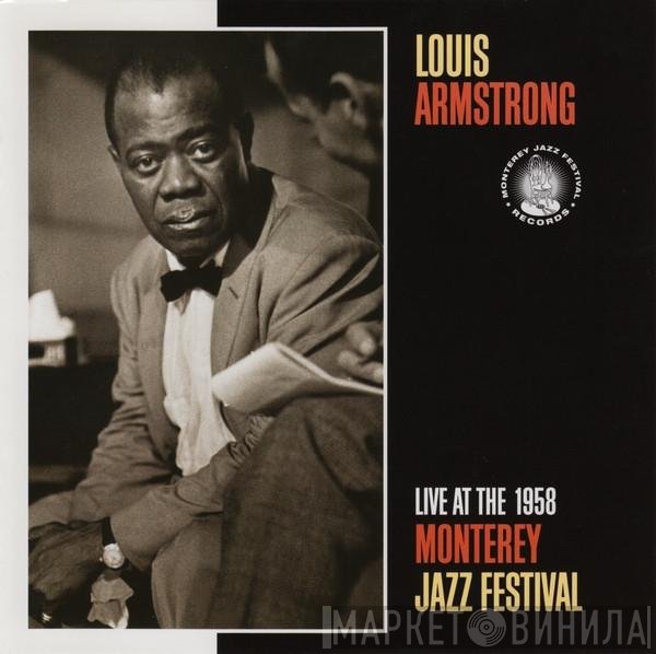 Louis Armstrong - Live At The 1958 Monterey Jazz Festival