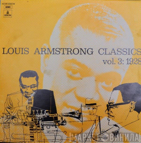 Louis Armstrong - Louis Armstrong Classics Vol 3 1928