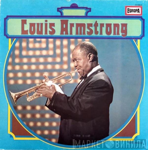 Louis Armstrong  - Louis Armstrong
