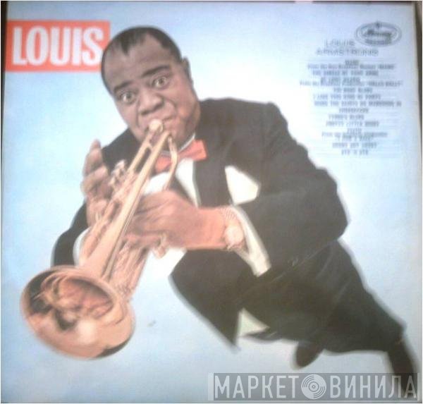 Louis Armstrong  - Louis