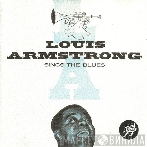 Louis Armstrong - Sings The Blues