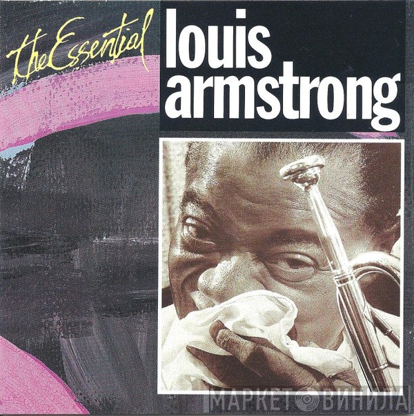 Louis Armstrong - The Essential Louis Armstrong