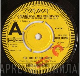 Louis Armstrong - The Life Of The Party