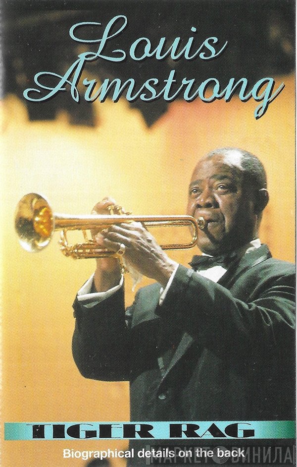 Louis Armstrong  - Tiger Rag