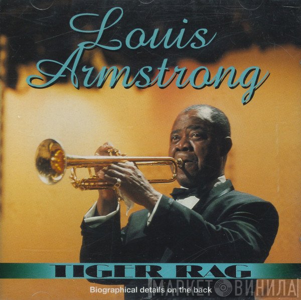 Louis Armstrong  - Tiger Rag