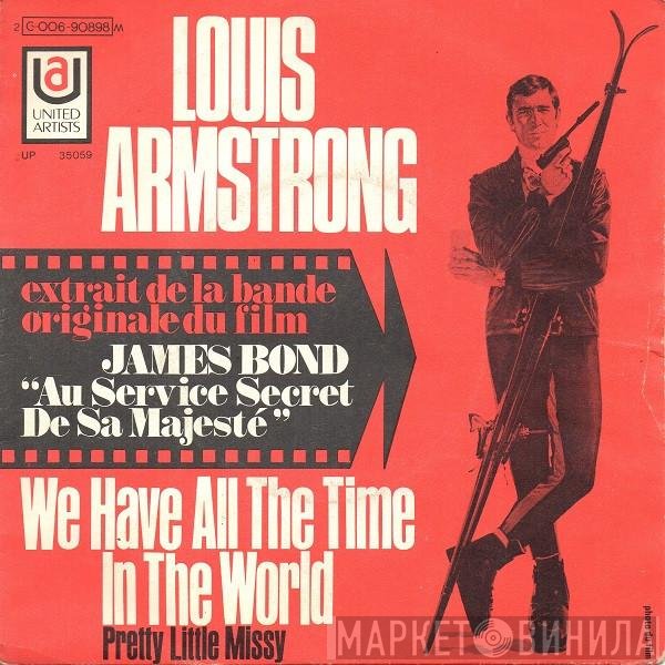 Louis Armstrong  - We Have All The Time In The World