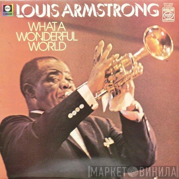 Louis Armstrong - What A Wonderful World