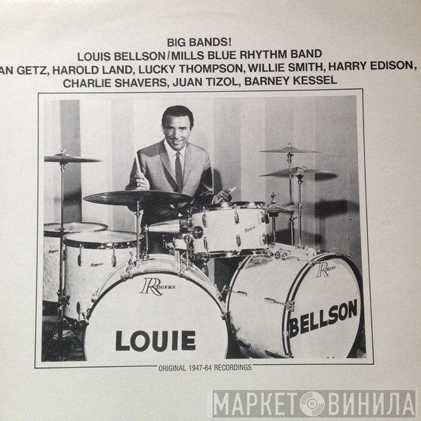 Louis Bellson, The Mills Blue Rhythm Band - Big Bands !