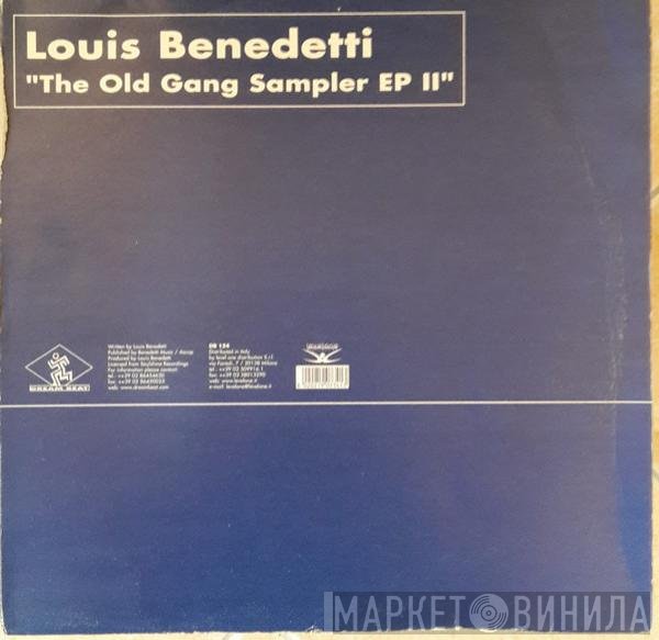 Louis Benedetti - The Old Gang Sampler EP II