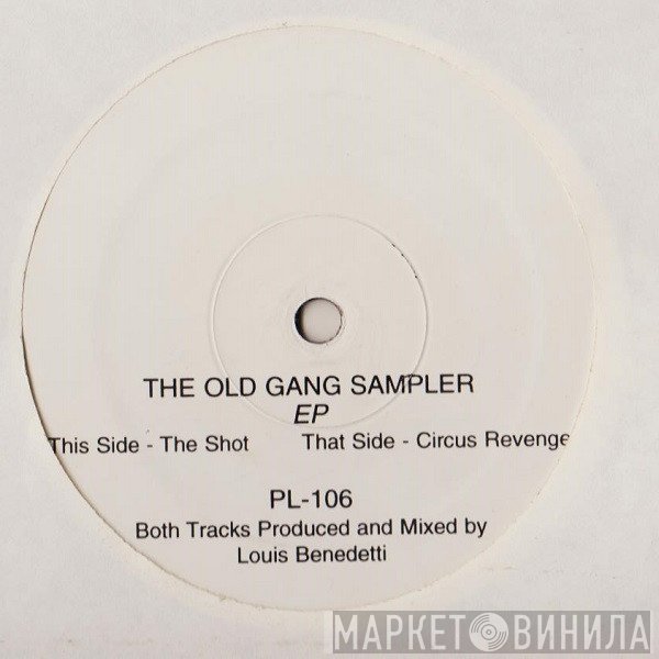 Louis Benedetti - The Old Gang Sampler EP