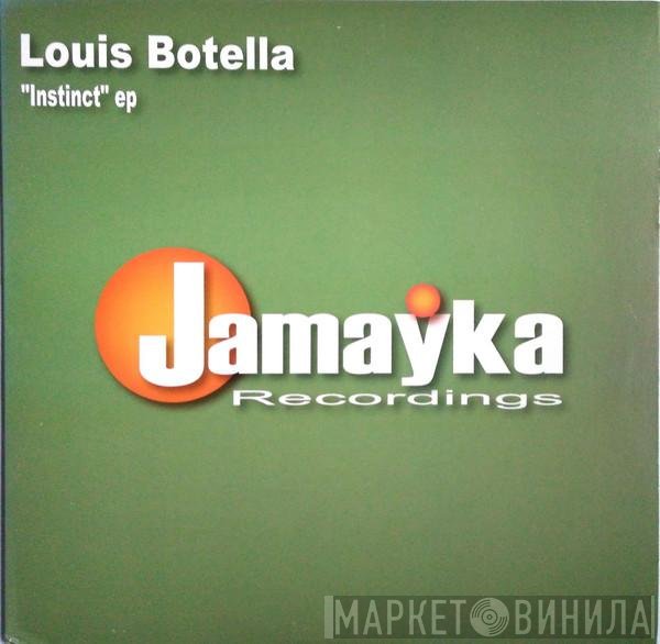 Louis Botella  - Instinct EP