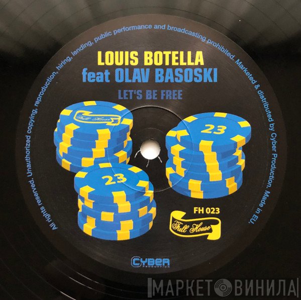 Louis Botella  - Let's Be Free