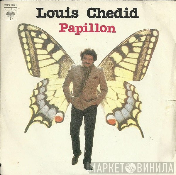 Louis Chedid  - Papillon