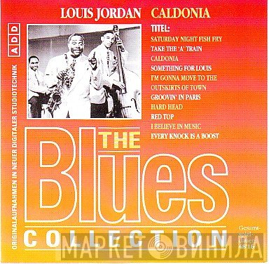 Louis Jordan  - Caldonia