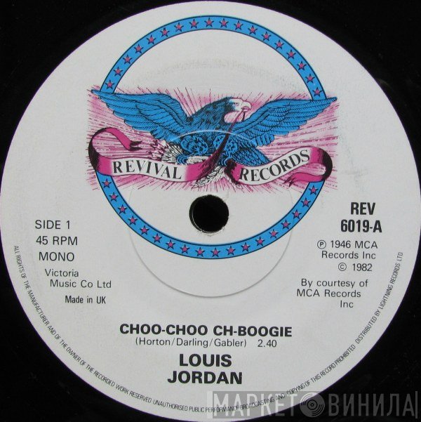 Louis Jordan - Choo-Choo Ch-Boogie / 	Saturday Night Fish Fry
