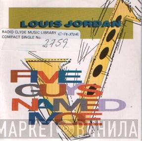 Louis Jordan - Five Guys Named Moe