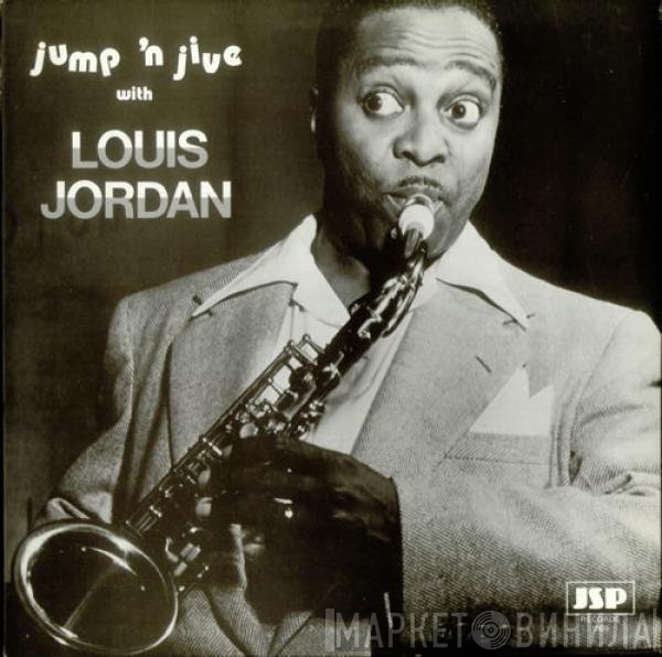 Louis Jordan - Jump 'n Jive With Louis Jordan
