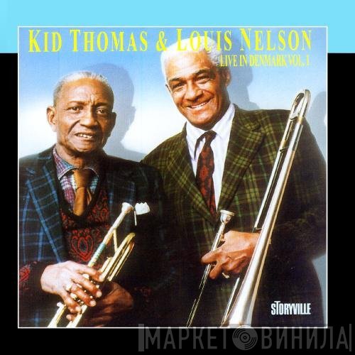 Louis Nelson , Kid Thomas Valentine - Live In Denmark Vol.1
