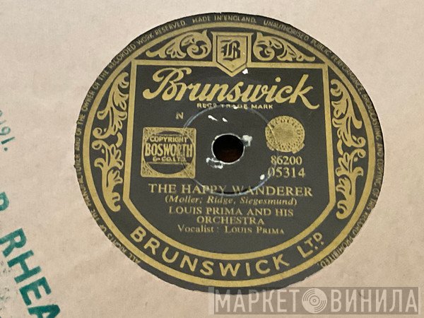 Louis Prima And His Orchestra - The Happy Wanderer / Until Sunrise 