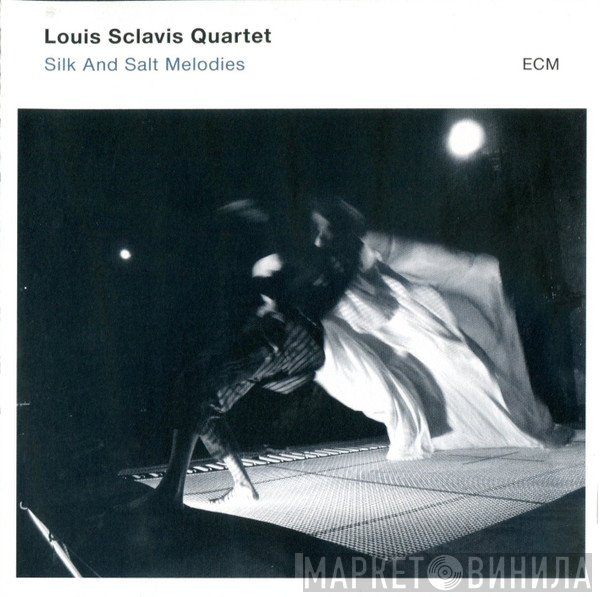 Louis Sclavis Quartet - Silk And Salt Melodies