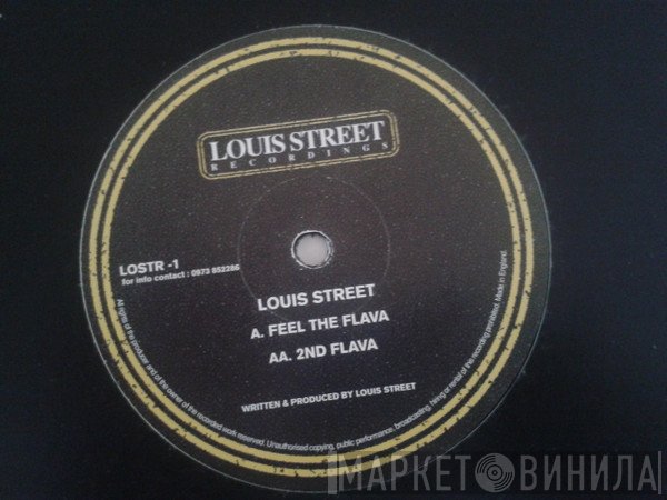 Louis Street - Feel The Flava / 2nd Flava
