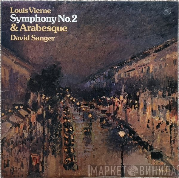 Louis Vierne, David Sanger  - Symphony No. 2 & Arabesque