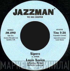 Louis Xavier, Synchro Rhythmic Eclectic Language - Sipote / Suite