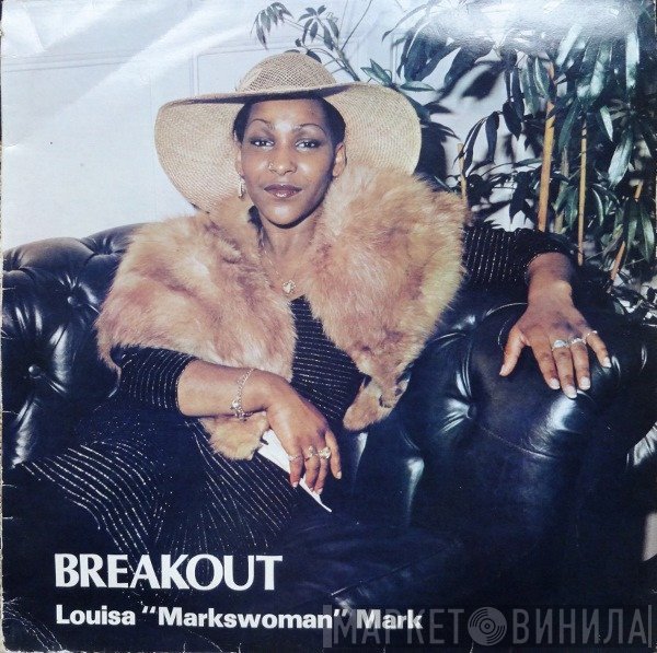 Louisa Mark  - Breakout