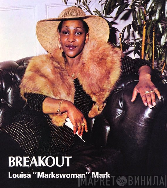 Louisa Mark  - Breakout