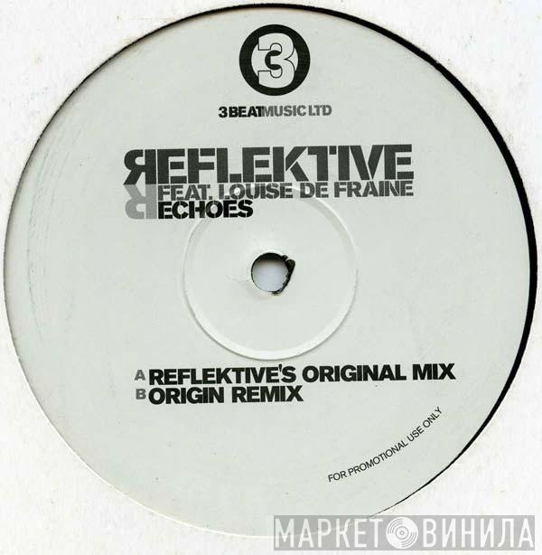 Louise De Fraine, Reflektive - Echoes