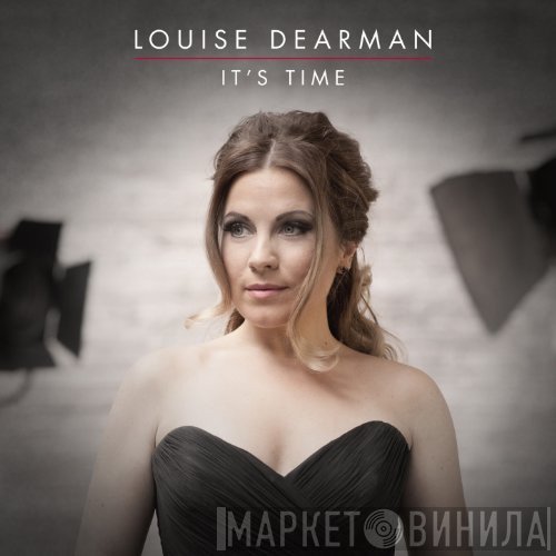 Louise Dearman - It's Time