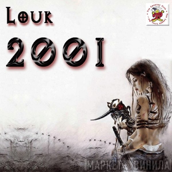 Louk  - 2001