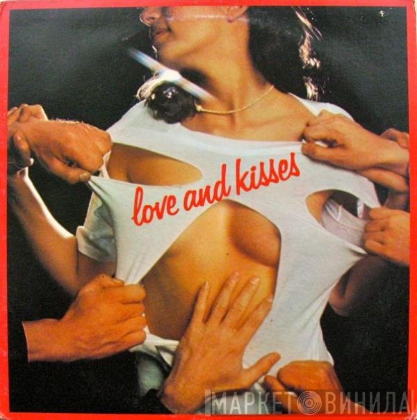 Love & Kisses - Love And Kisses