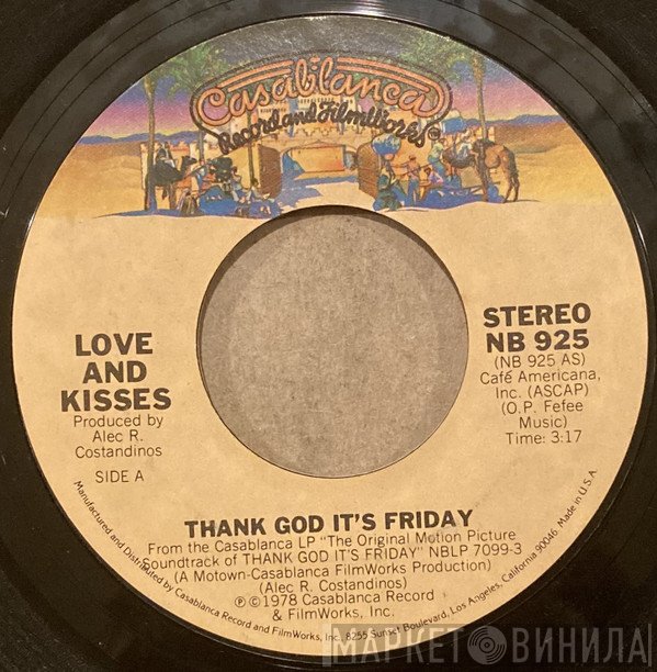 Love & Kisses - Thank God It's Friday / You're The Most Precious Thing In My Life
