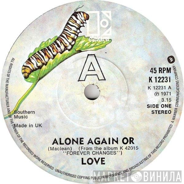 Love - Alone Again Or