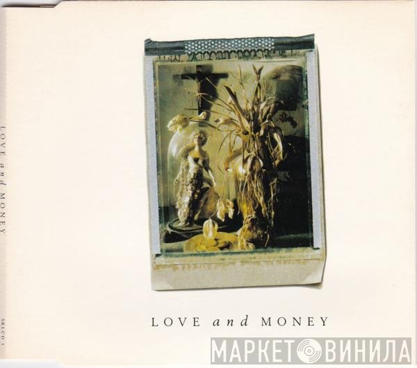 Love And Money - Love And Money (Selected Tracks From "Strange Kind Of Love")