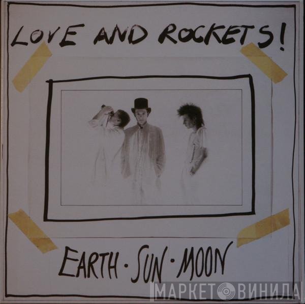Love And Rockets - Earth • Sun • Moon